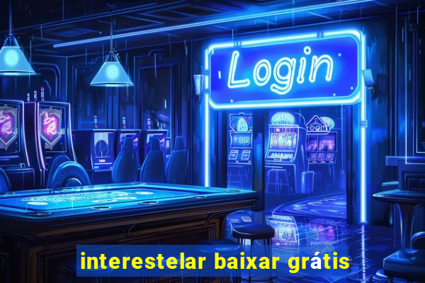 interestelar baixar grátis